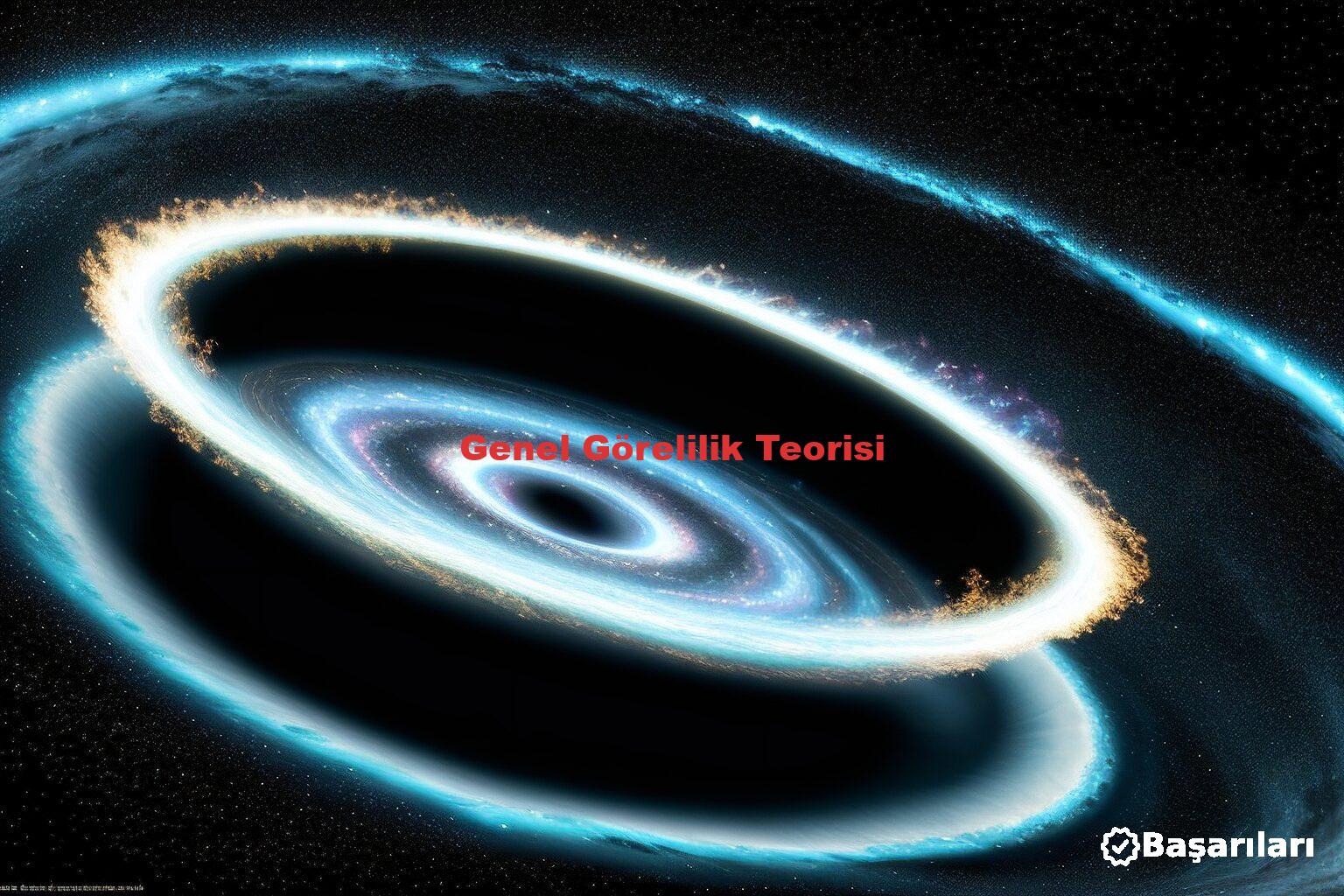 Genel Görelilik Teorisi