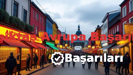 Beşiktaş Avrupa Başarıları