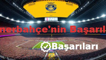 Fenerbahçe’nin Başarıları