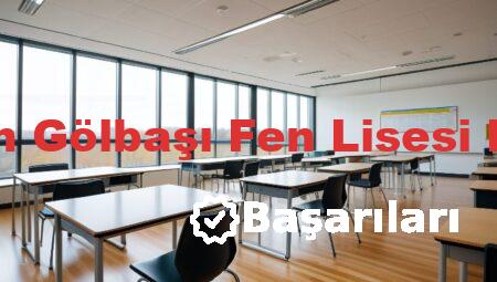 Adıyaman Gölbaşı Fen Lisesi Başarıları