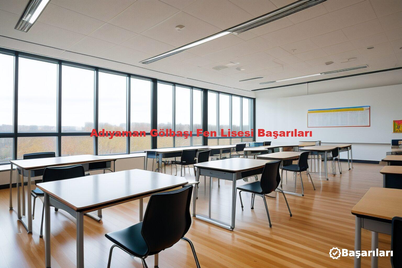 Adıyaman Gölbaşı Fen Lisesi Başarıları