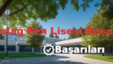 Akçadağ Fen Lisesi Başarıları