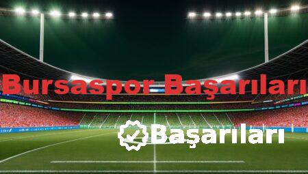 Bursaspor Başarıları