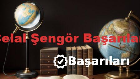Celal Şengör Başarıları