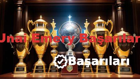 Unai Emery Başarıları