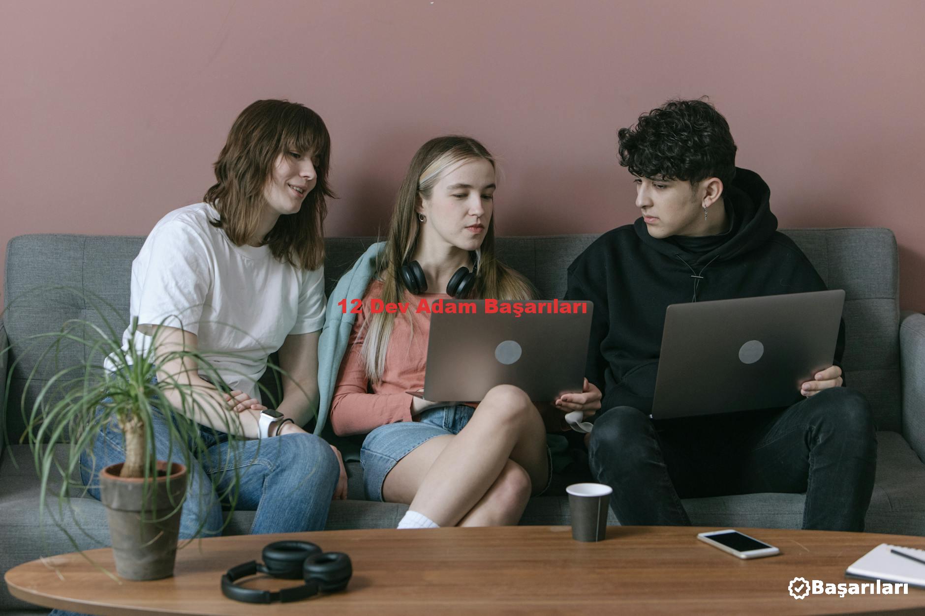 12 Dev Adam Başarıları