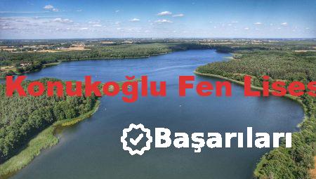 Abdulkadir Konukoğlu Fen Lisesi Başarıları