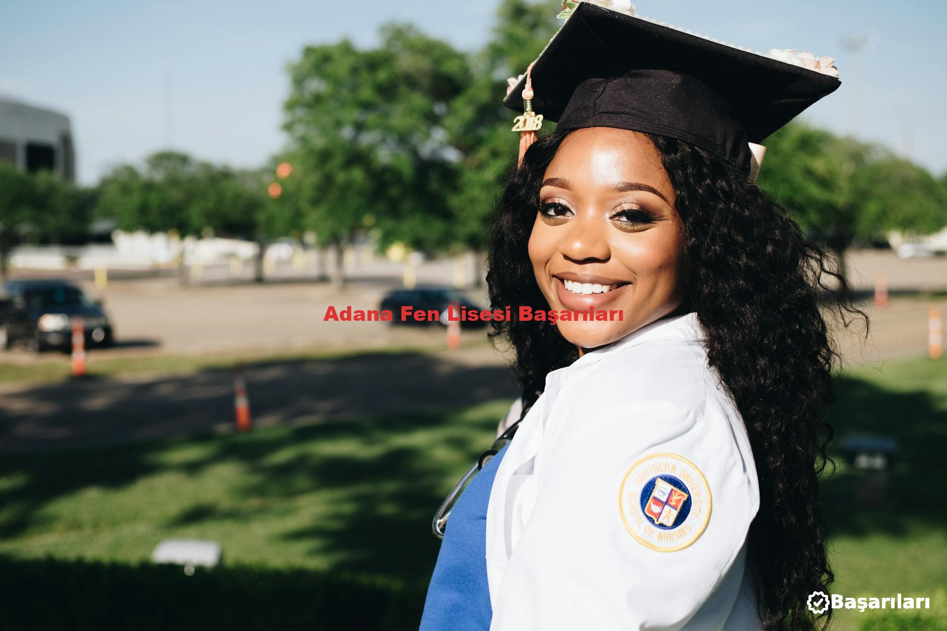 Adana Fen Lisesi Başarıları