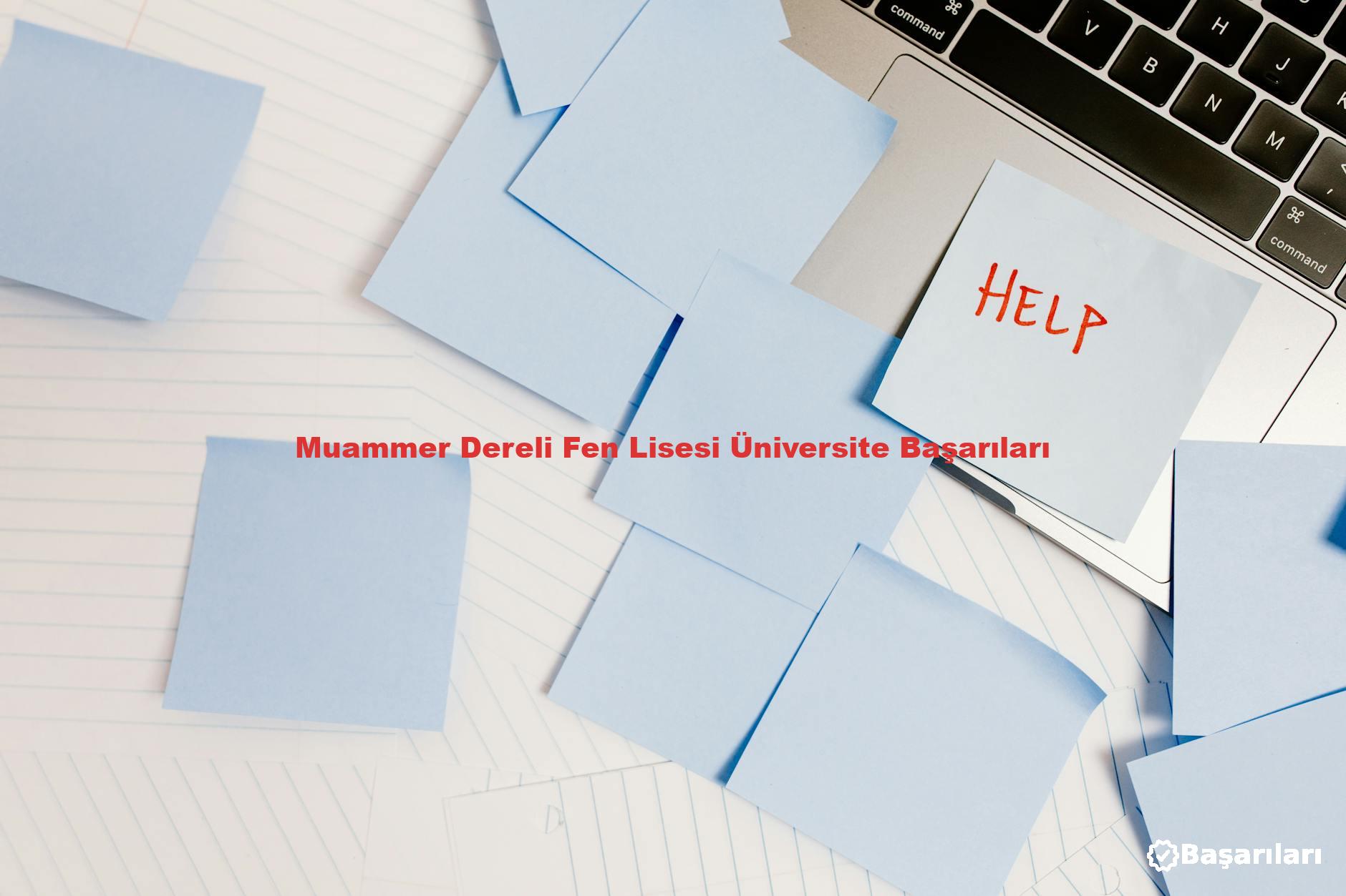 Muammer Dereli Fen Lisesi Üniversite Başarıları