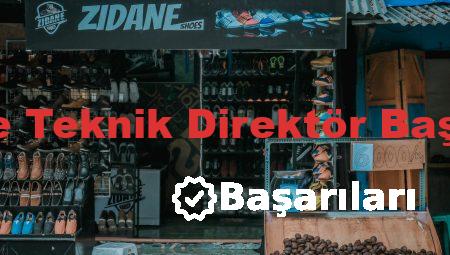 Zidane Teknik Direktör Başarıları