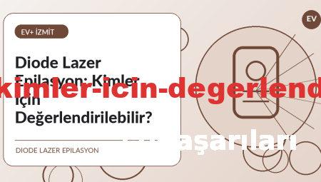 Diode Lazer Epilasyon: Kimler İçin Değerlendirilebilir?